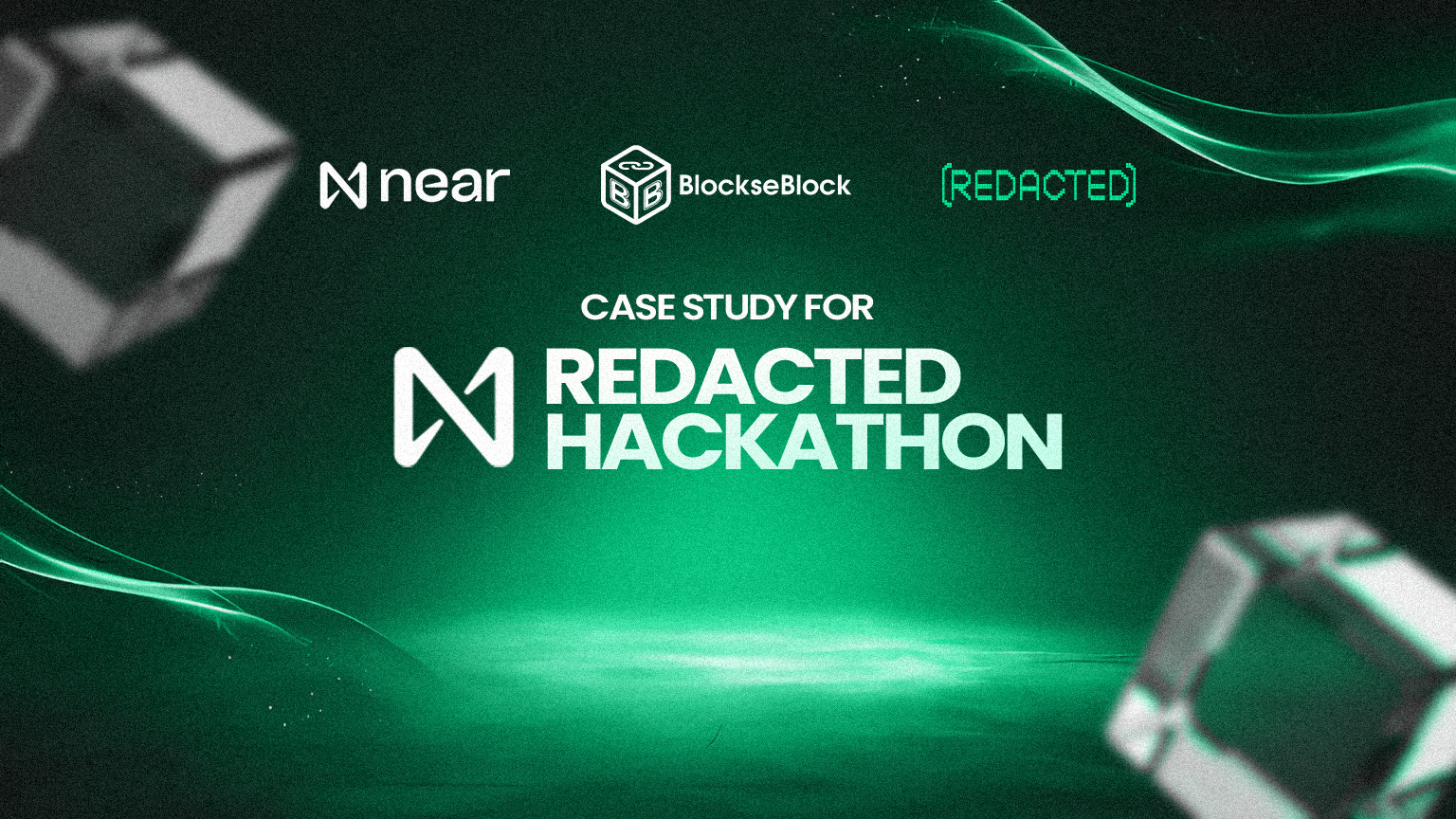 Case Study: Near REDACTED hackathon